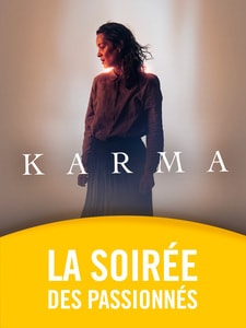 La Soirée des Passionnés : Karma