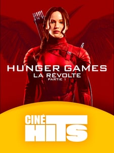 La Séance Ciné Hits : Hunger Games - La Révolte, Partie 1