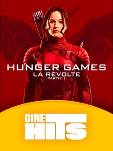 La Séance Ciné Hits : Hunger Games - La Révolte, Partie 1