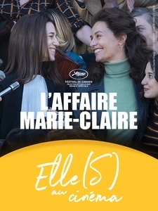 Elle(s) au cinéma : L'affaire Marie-Claire