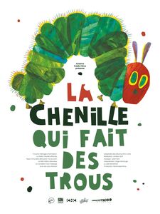 La chenille qui fait des trous