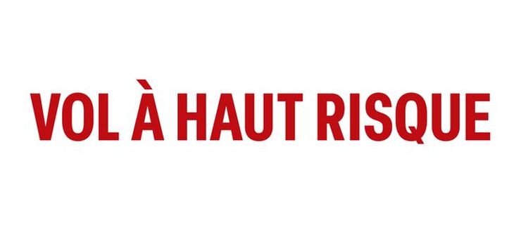 Vol à haut risque