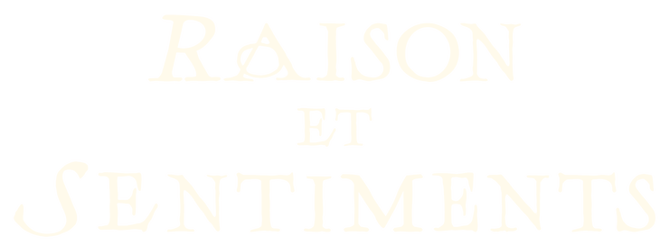 Raison et sentiments