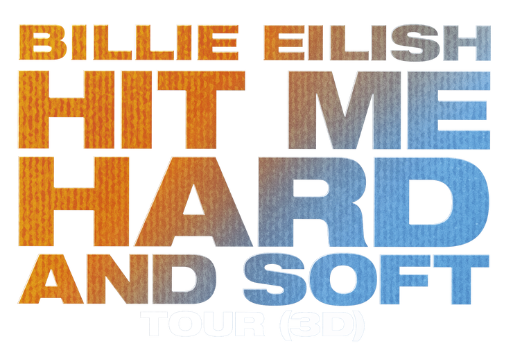 Billie Eilish - Hit Me Hard And Soft: The Tour (Live in 3D)