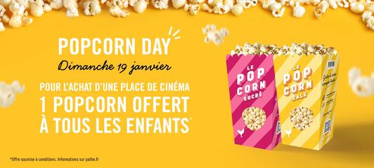 <p>Popcorn Day : 1 pot de popcorn offert</p>